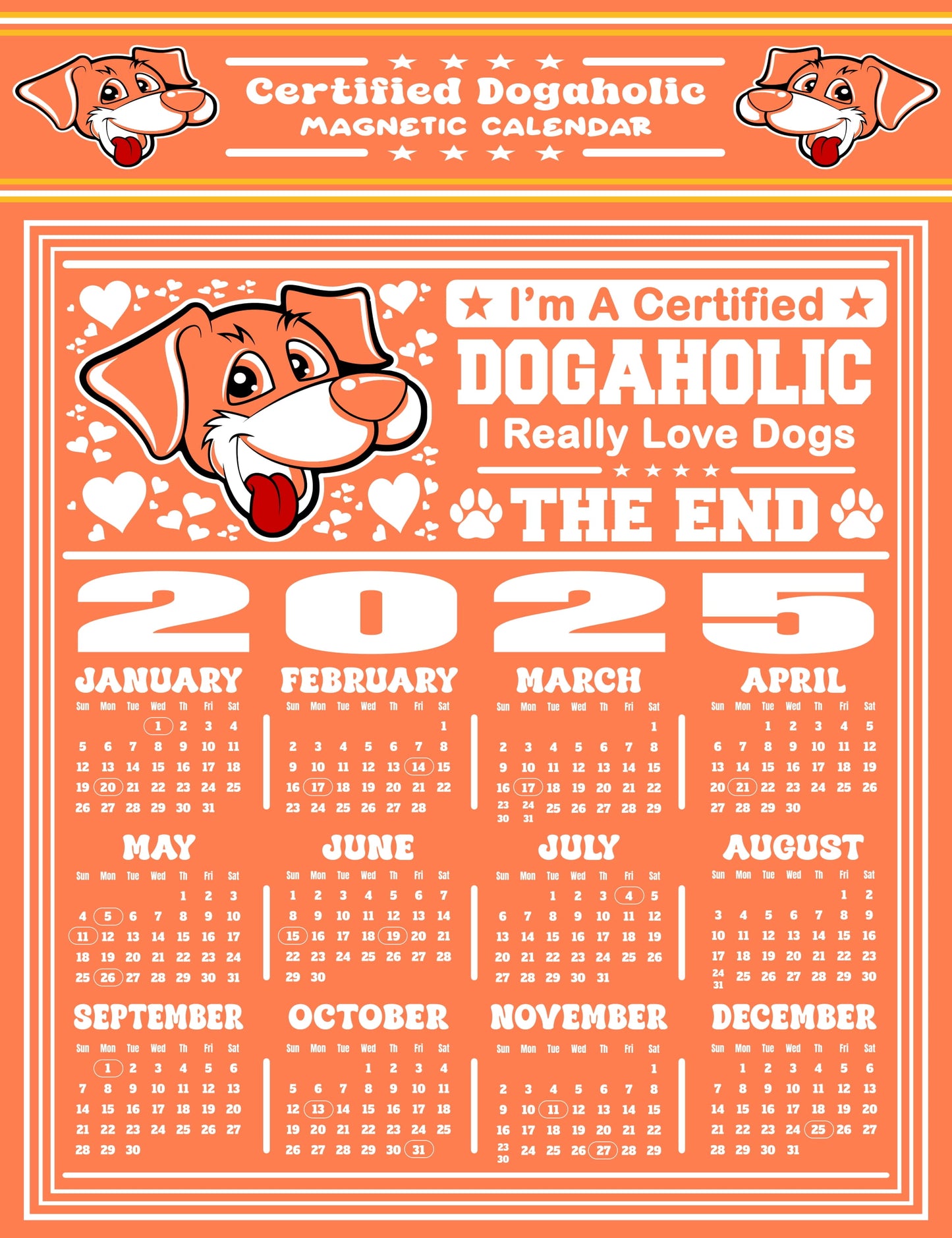 Certified Dogaholic Magnetic Calendar