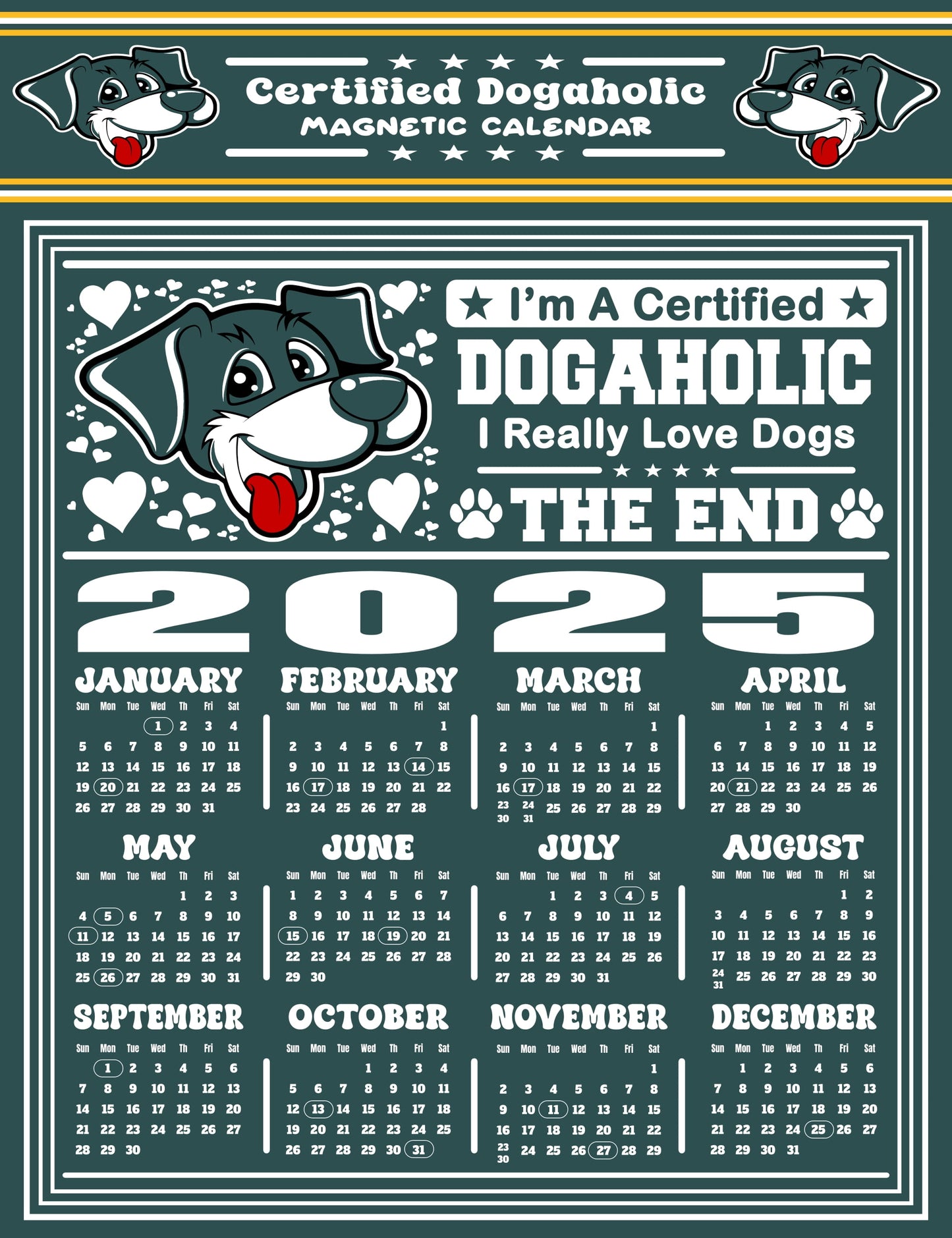 Certified Dogaholic Magnetic Calendar