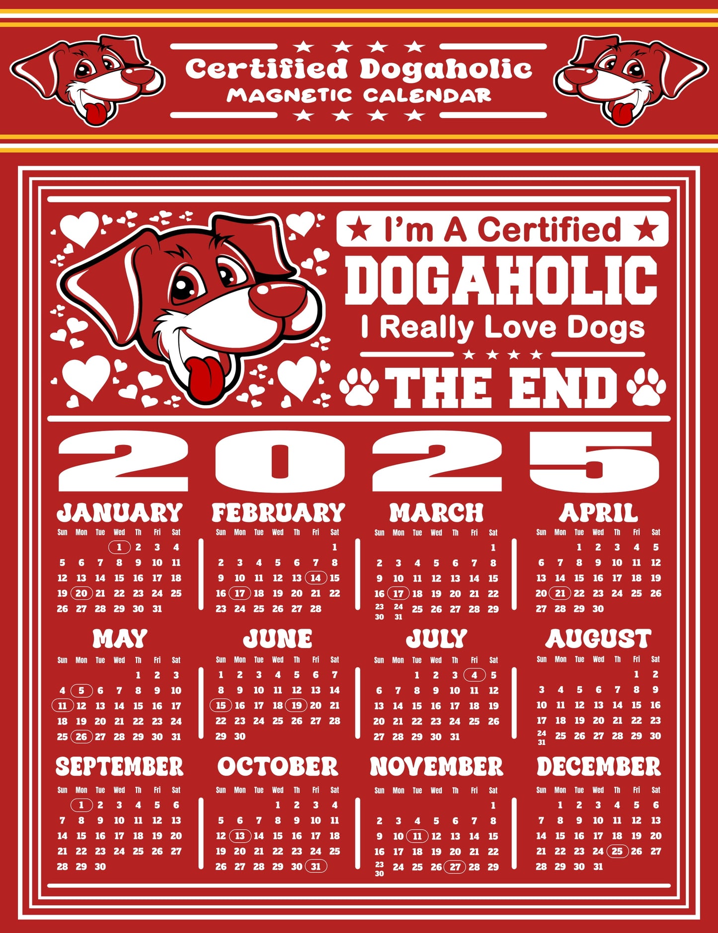 Certified Dogaholic Magnetic Calendar