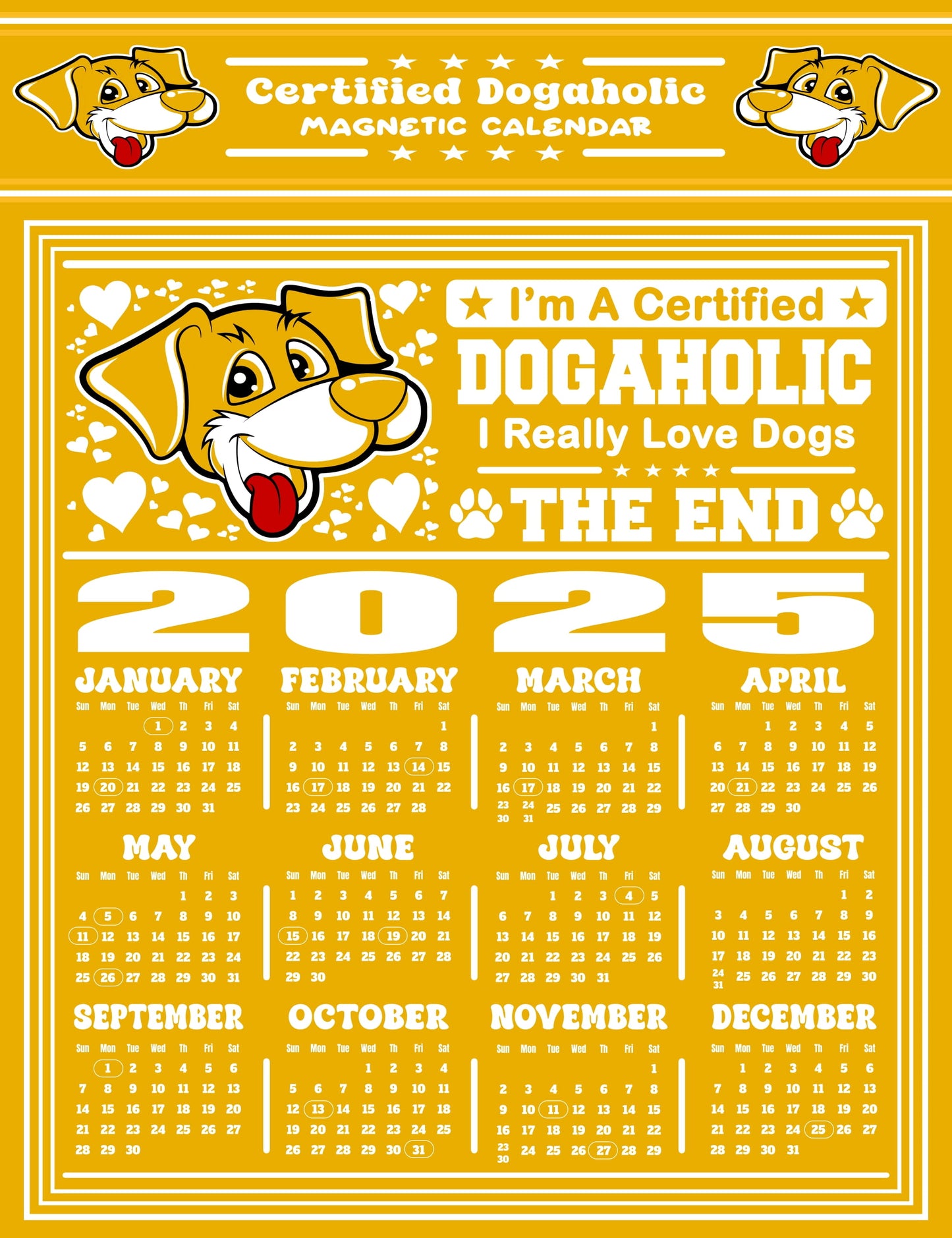 Certified Dogaholic Magnetic Calendar