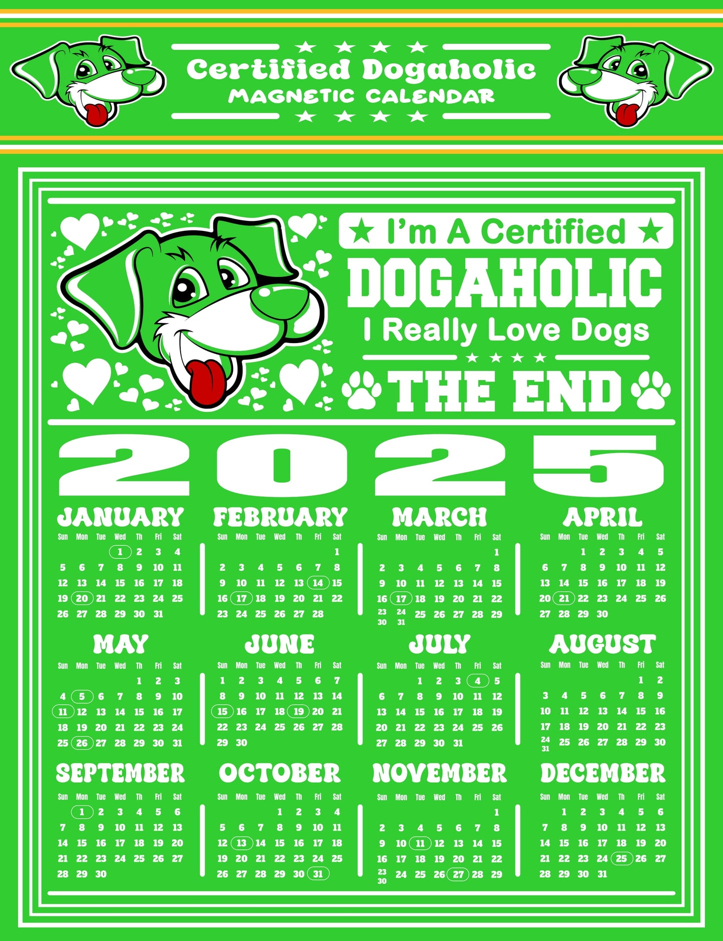 Certified Dogaholic Magnetic Calendar