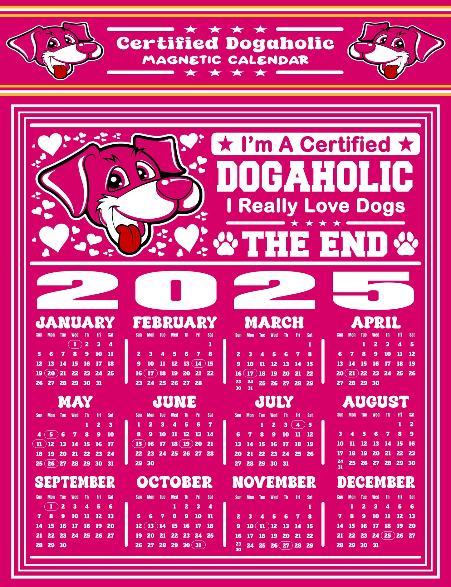 Certified Dogaholic Magnetic Calendar