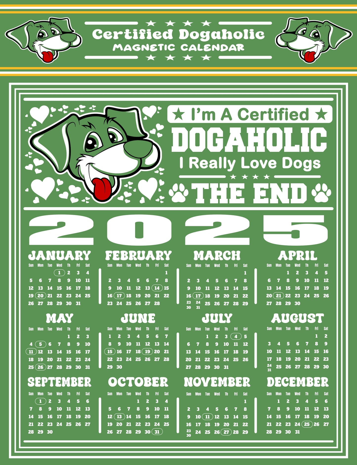 Certified Dogaholic Magnetic Calendar