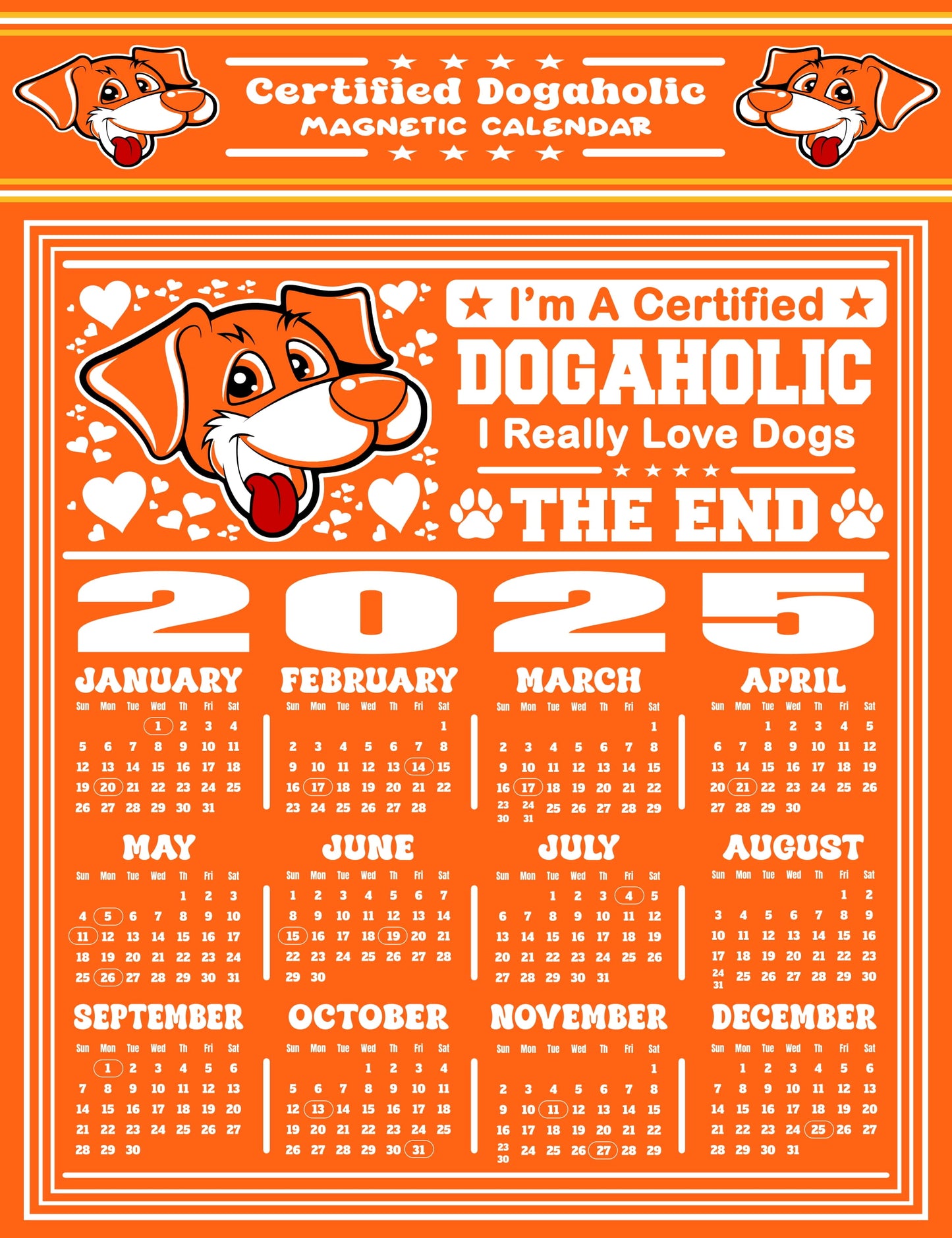 Certified Dogaholic Magnetic Calendar